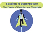 Session 7: Superpower